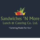 Sandwiches'N More Lunch & Catering Co. Ltd. - Caterers