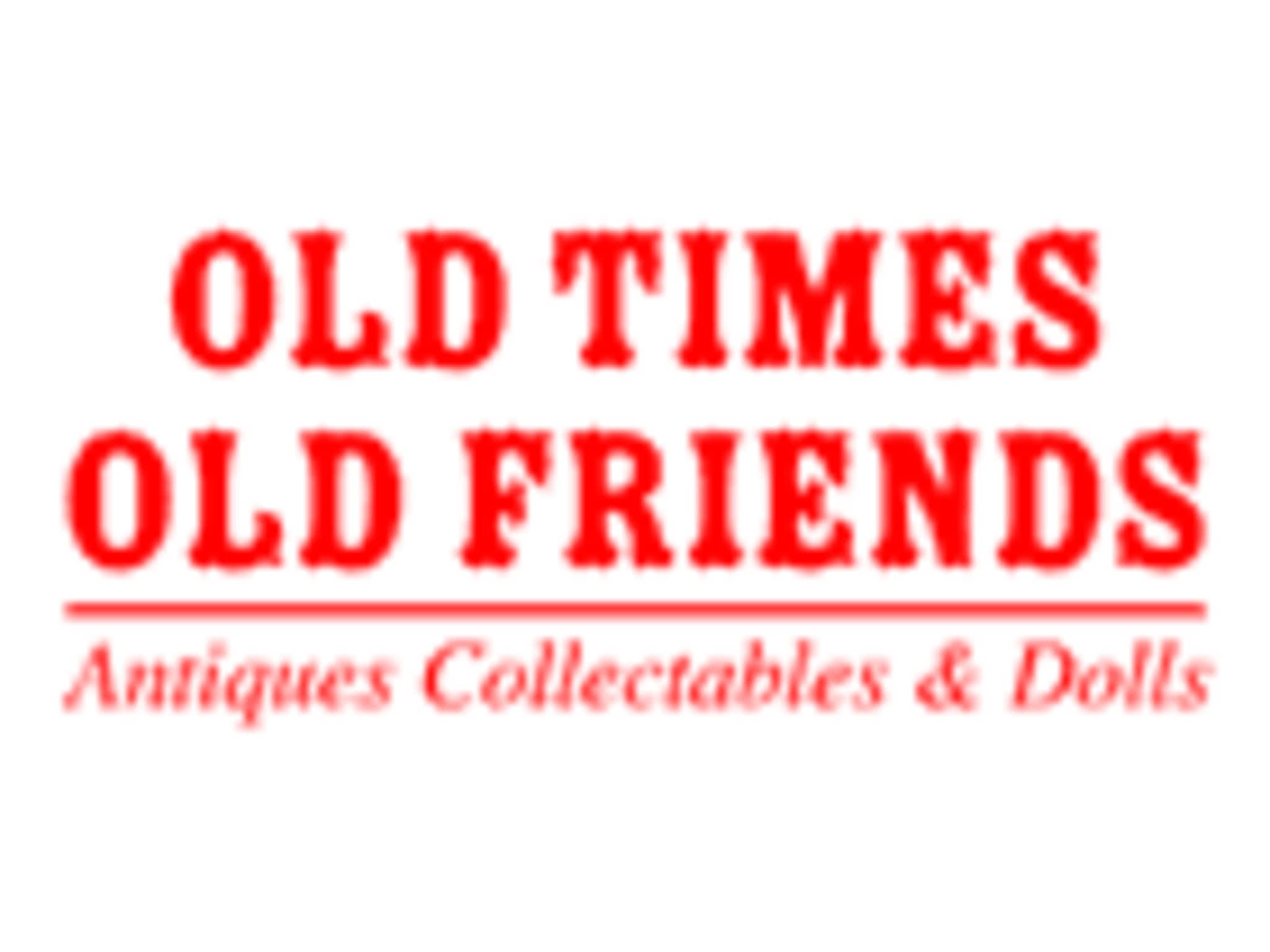 photo Old Times Old Friends Antiques Collectables & Dolls