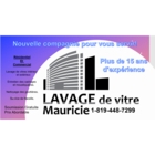 Lavage de Vitre Mauricie - Window Cleaning Service