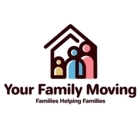 Your Family Moving - Moving Services & Storage Facilities