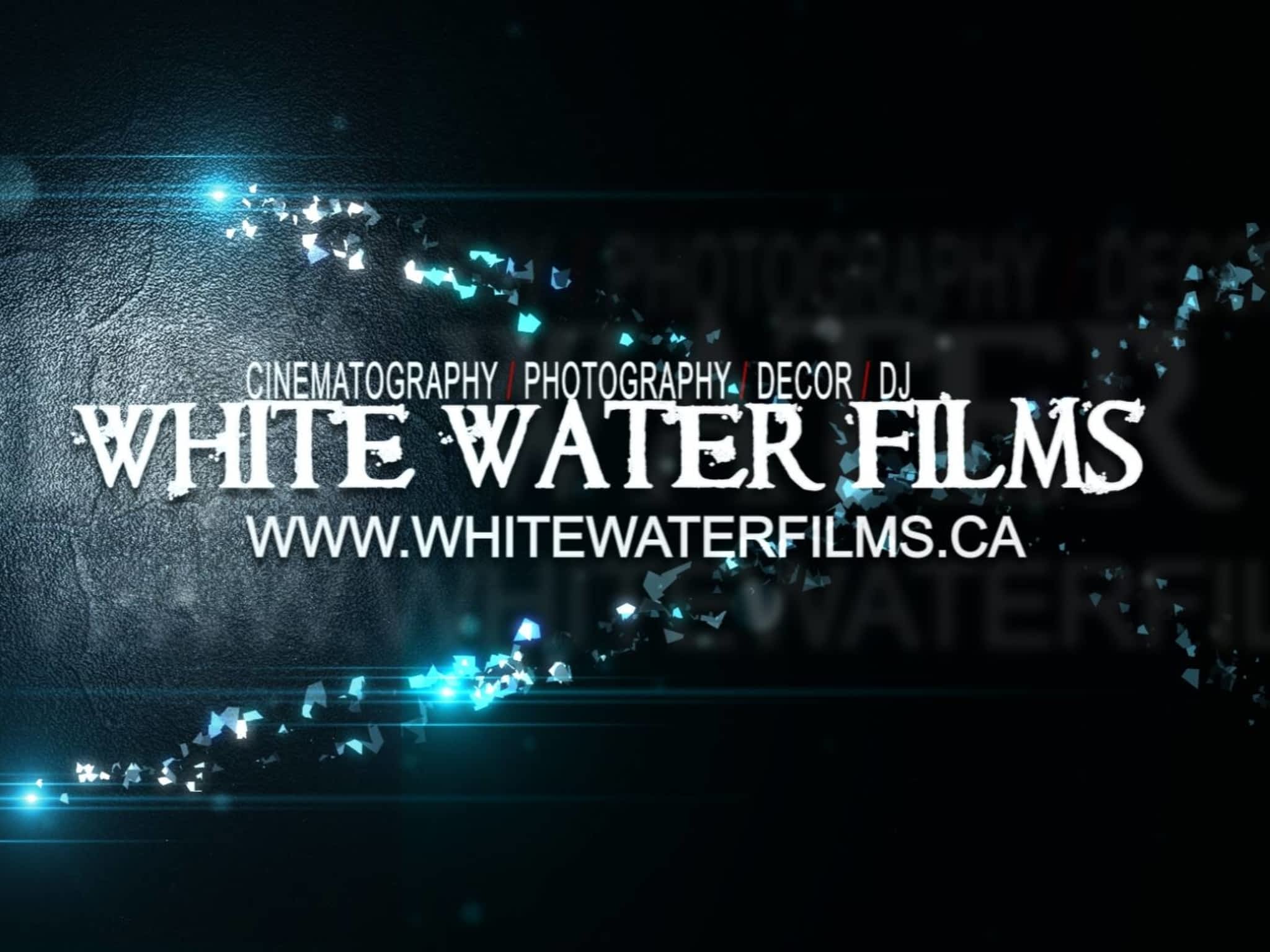 photo White Water Films
