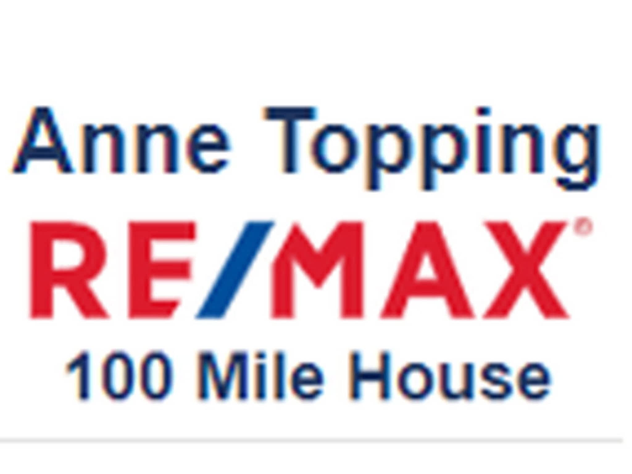 photo Anne Topping Real Estate: RE/MAX 100