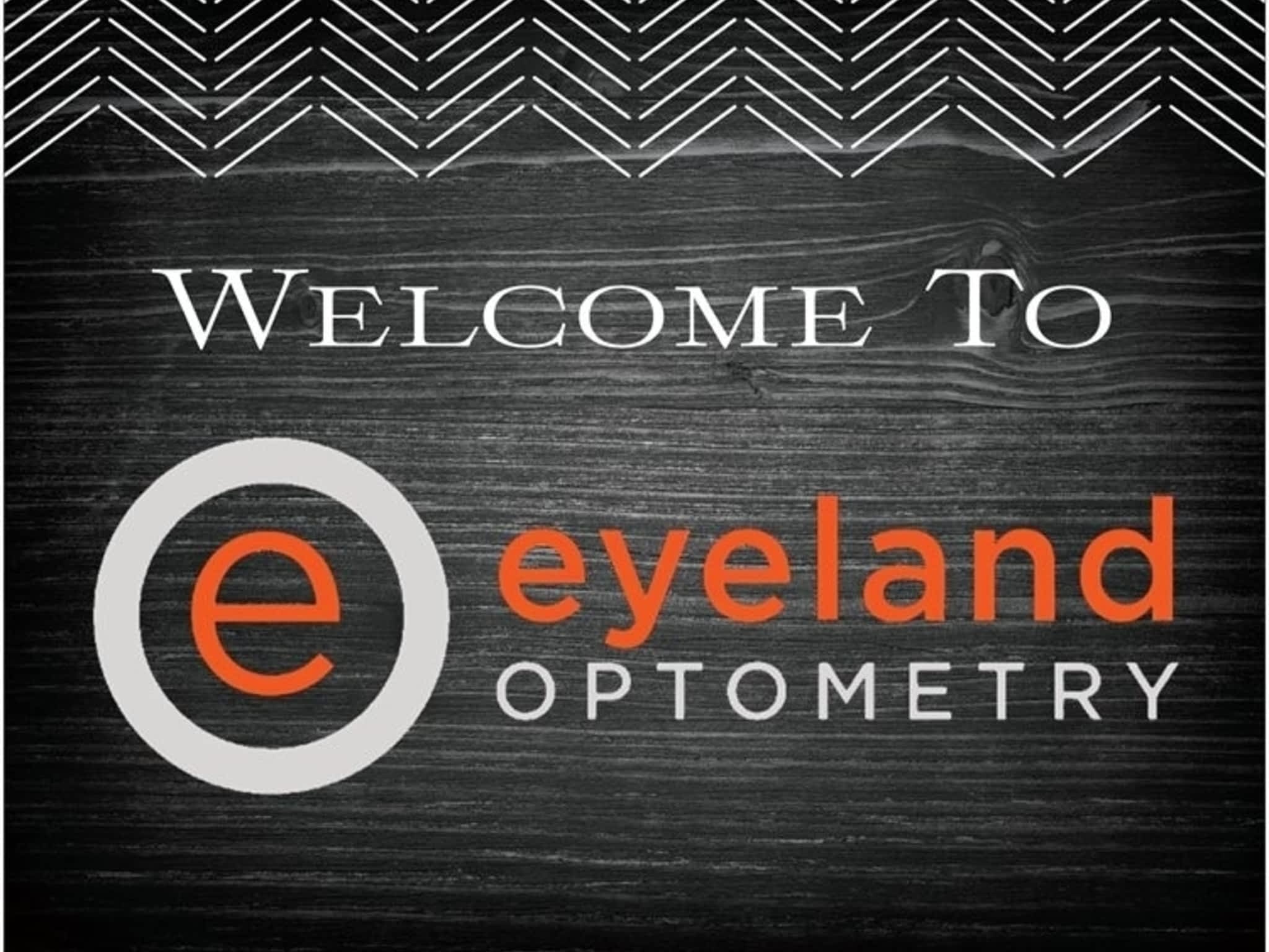 photo Eyeland Optometry