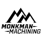 Monkman Machining - Machine Shops