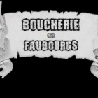 Boucherie Des Faubourgs  - Boucheries