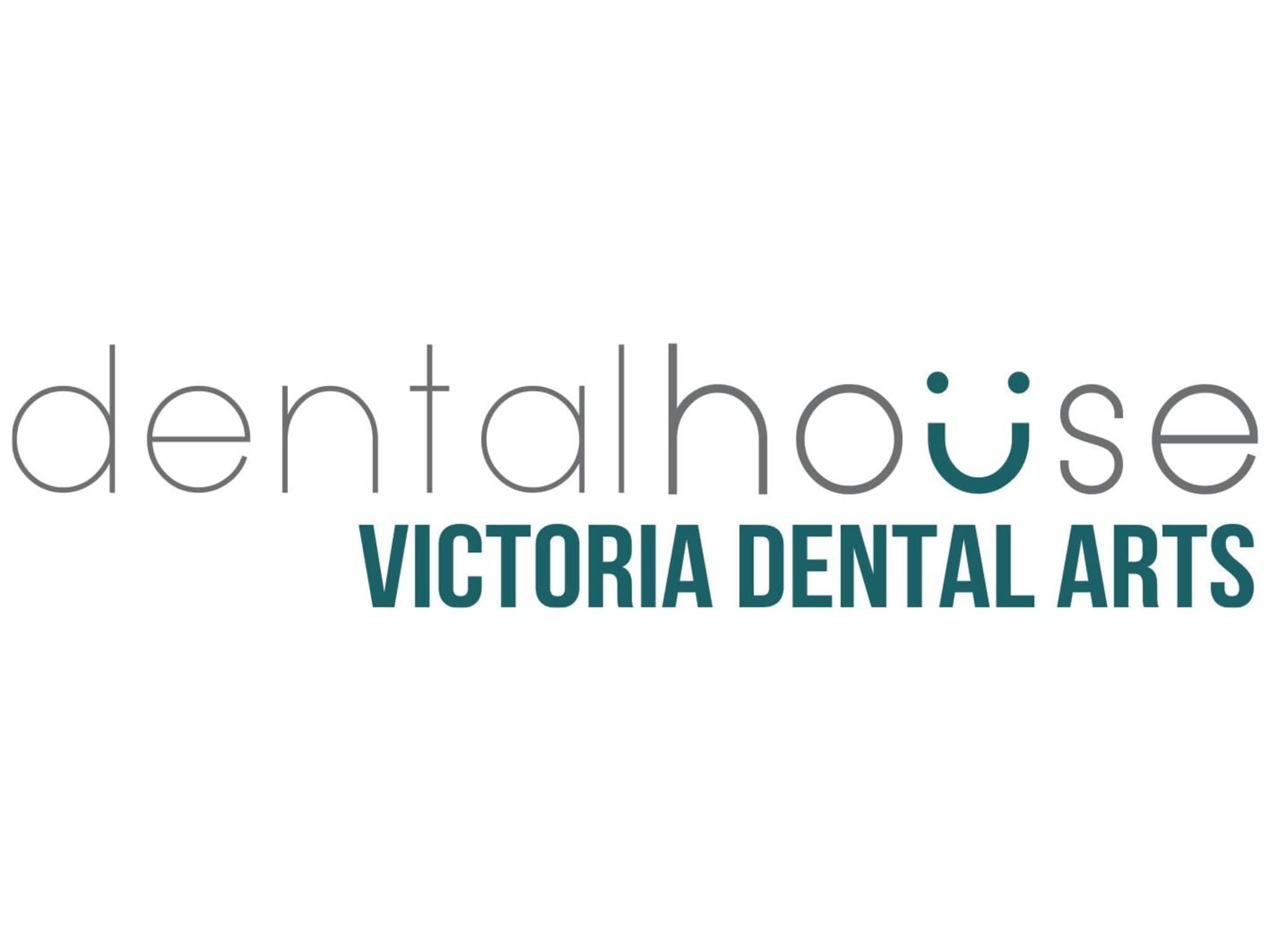 photo dentalhouse - Victoria Dental Arts