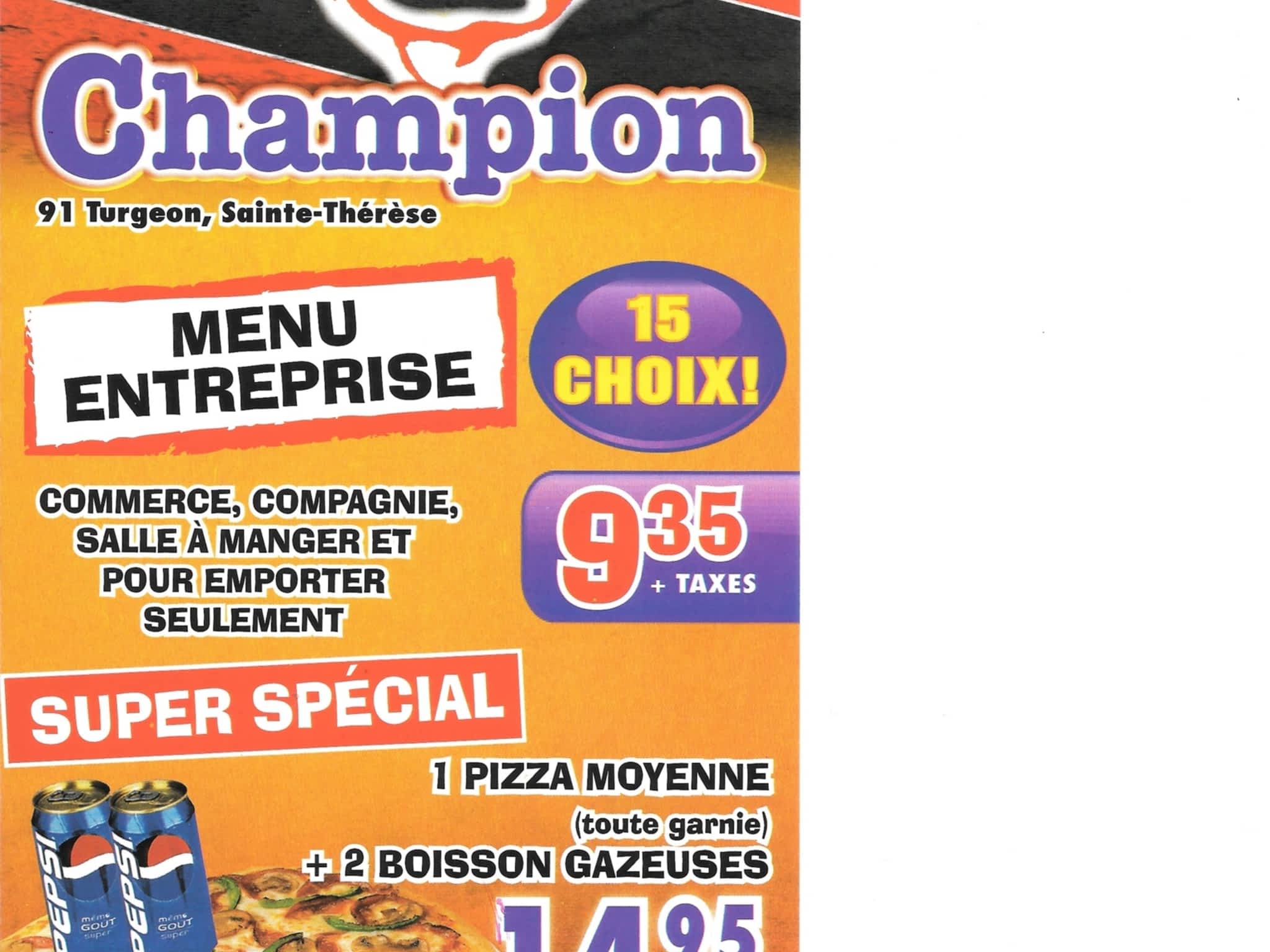 photo Champion Pizza 2 Pour 1