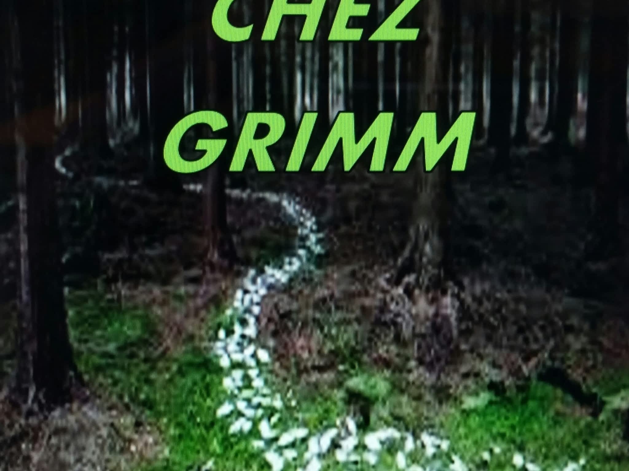 photo Chez Grimm