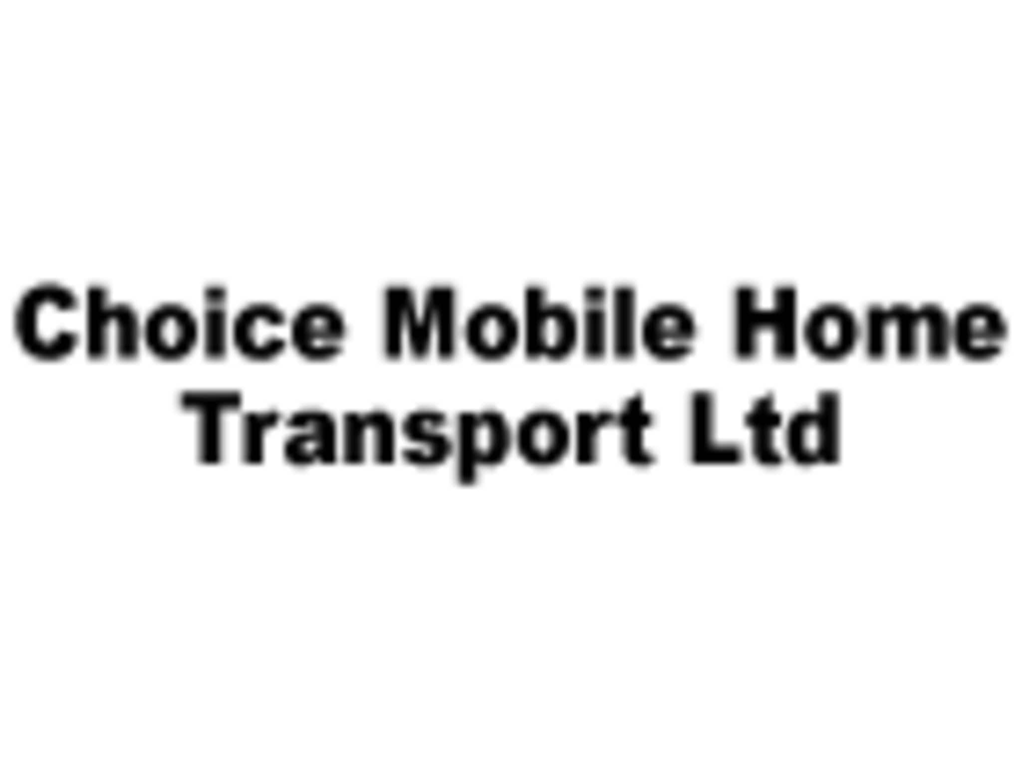 photo Choice Mobile Home Transport Ltd