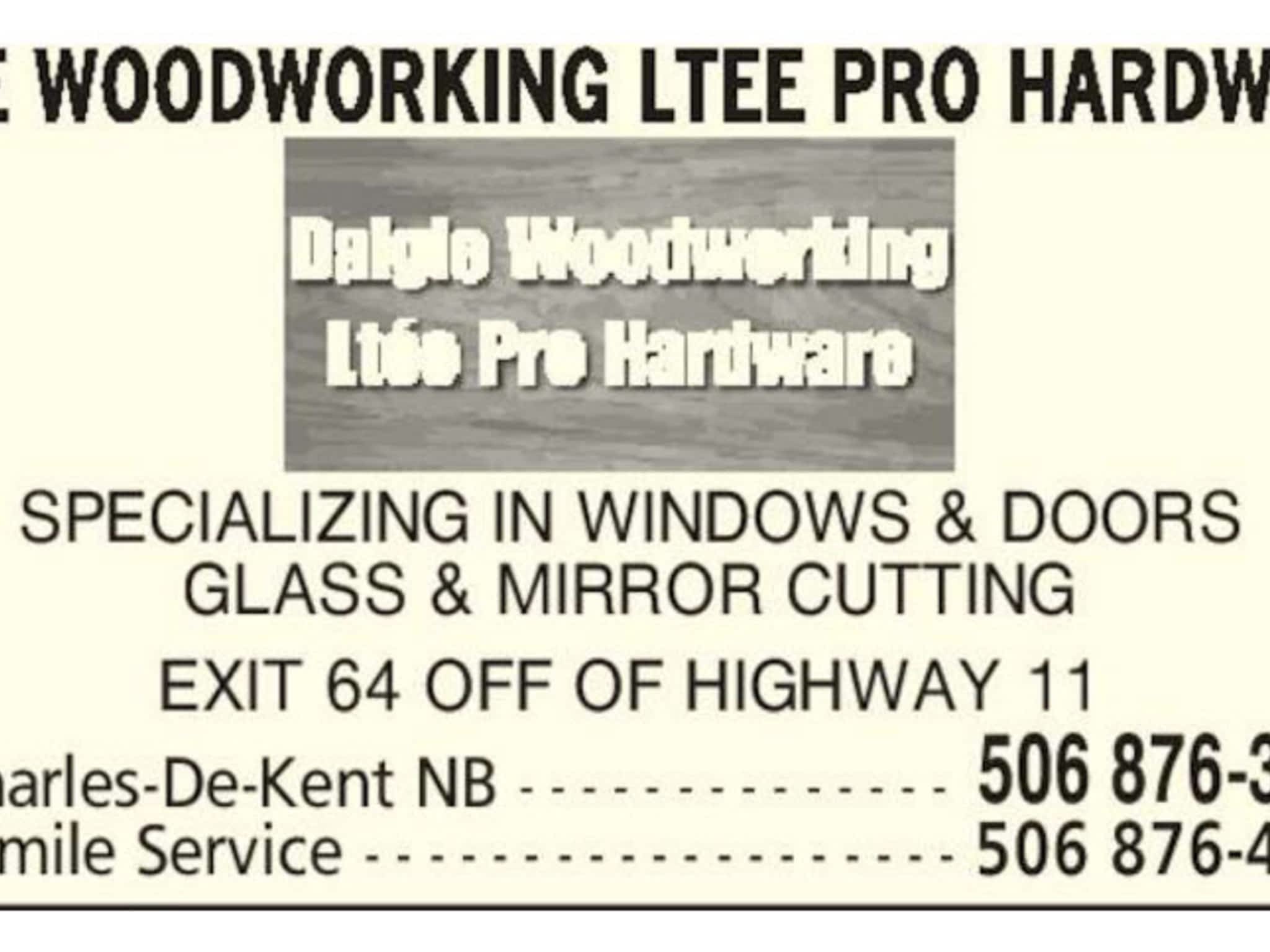 photo Daigle Woodworking Ltée Pro Hardware