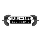 True to Life Taxidermy - Logo