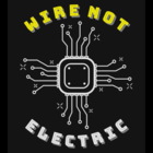 Wire Not Electric - Electricians & Electrical Contractors