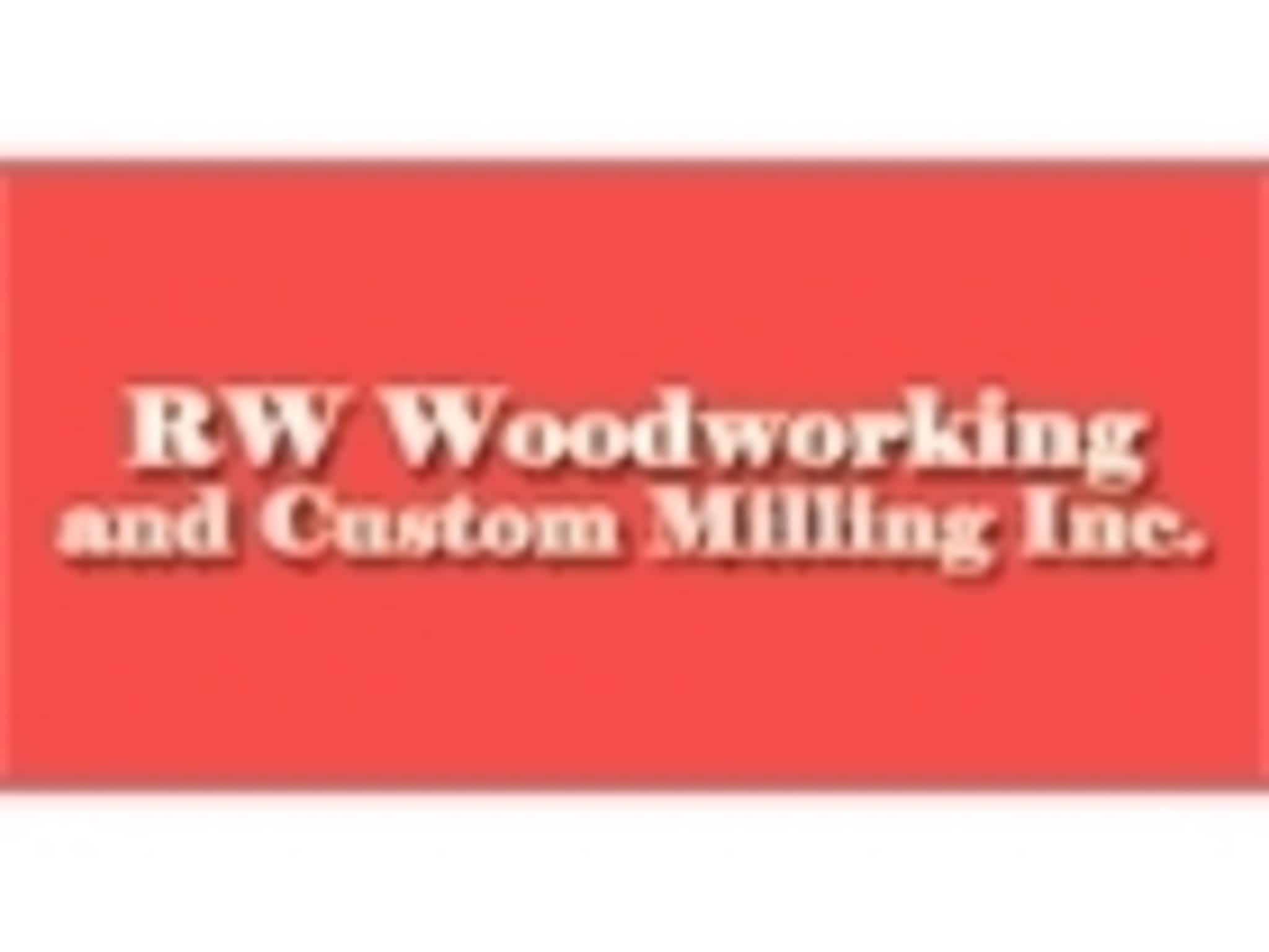 photo R W Woodworking & Custom Milling Inc