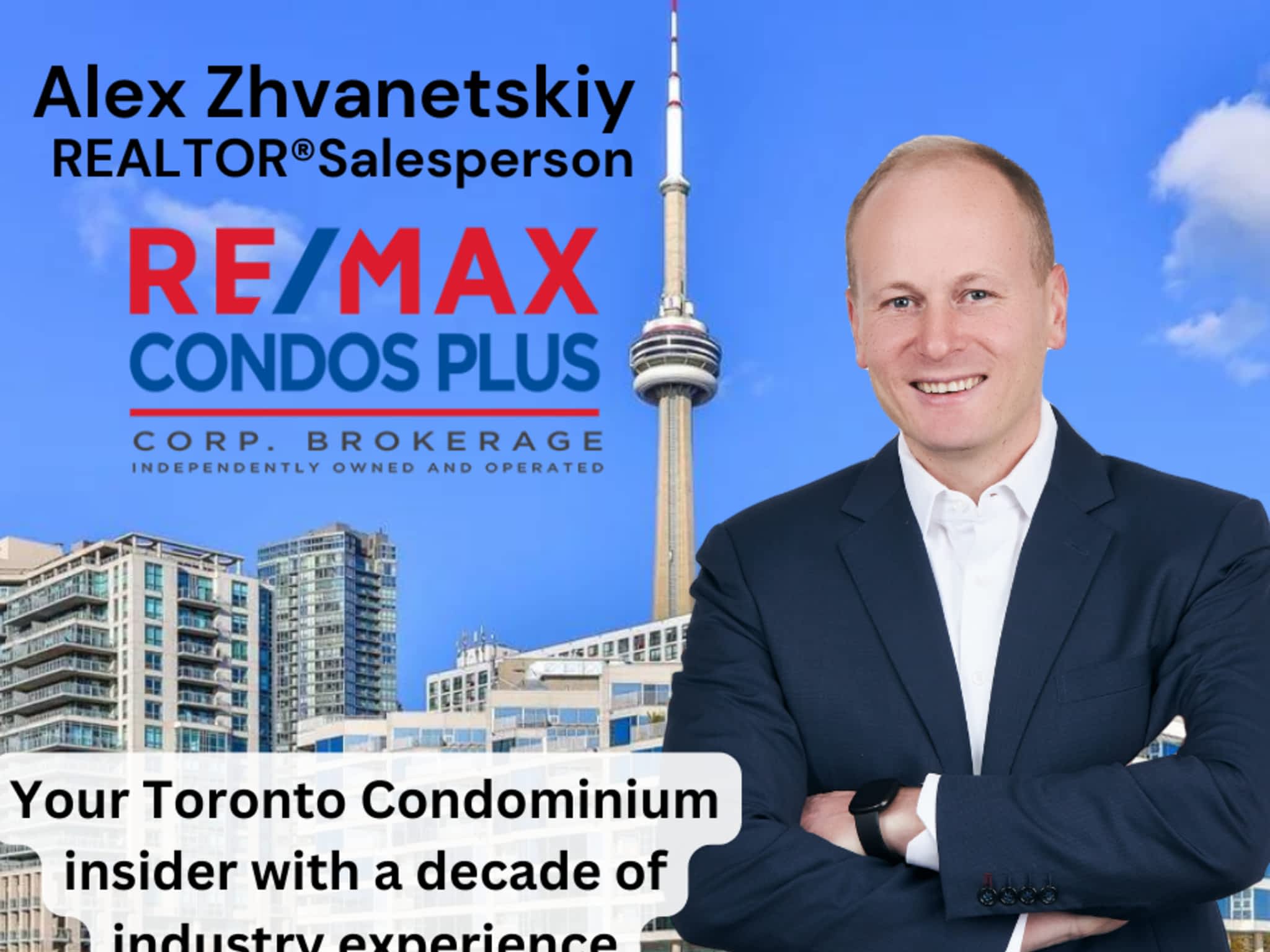 photo Alex Zhvanetskiy Toronto Realtor Condominium Expert