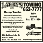 Larry's Towing LTD - Matériel de manutention
