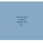 McLean Teeth - Dental Hygienists