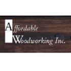 Affordable Woodworking Inc - Ébénistes