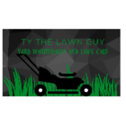 Ty The Lawn Guy - Lawn Maintenance