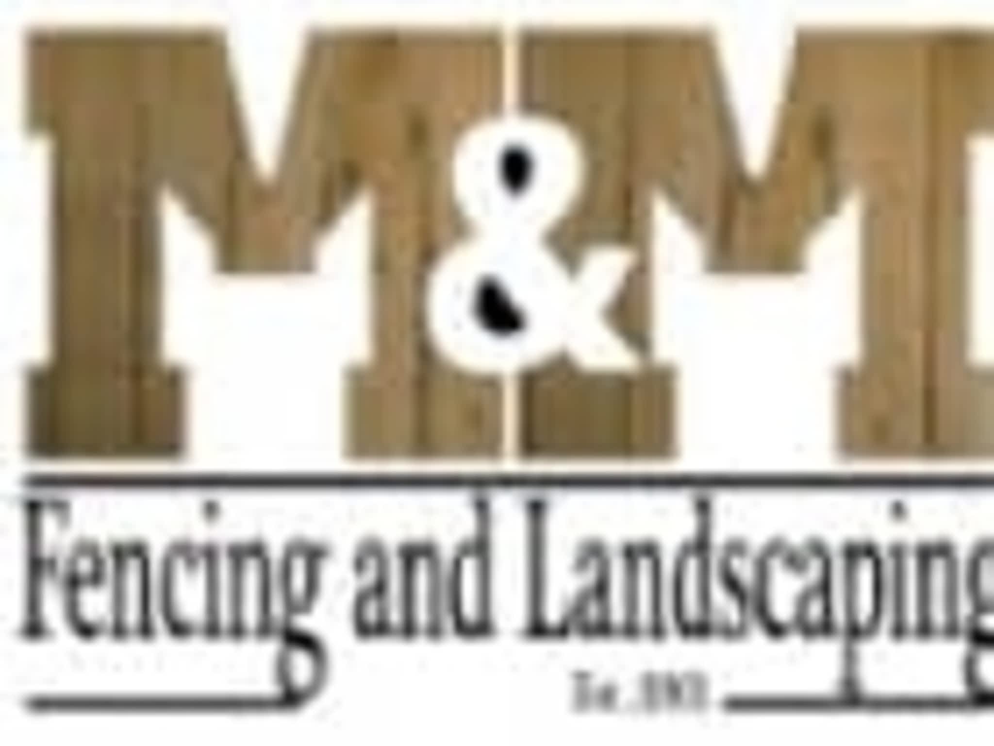 photo M&M Fencing & Landscaping