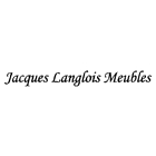 Jacques Langlois Meubles - Grossistes et fabricants de meubles