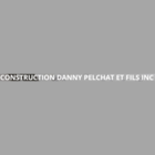 Construction Danny Pelchat et Fils inc - Building Contractors