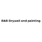 B&B Drywall and Painting - Drywall Contractors & Drywalling