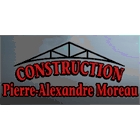 Construction Pierre-Alexandre Moreau - Building Contractors