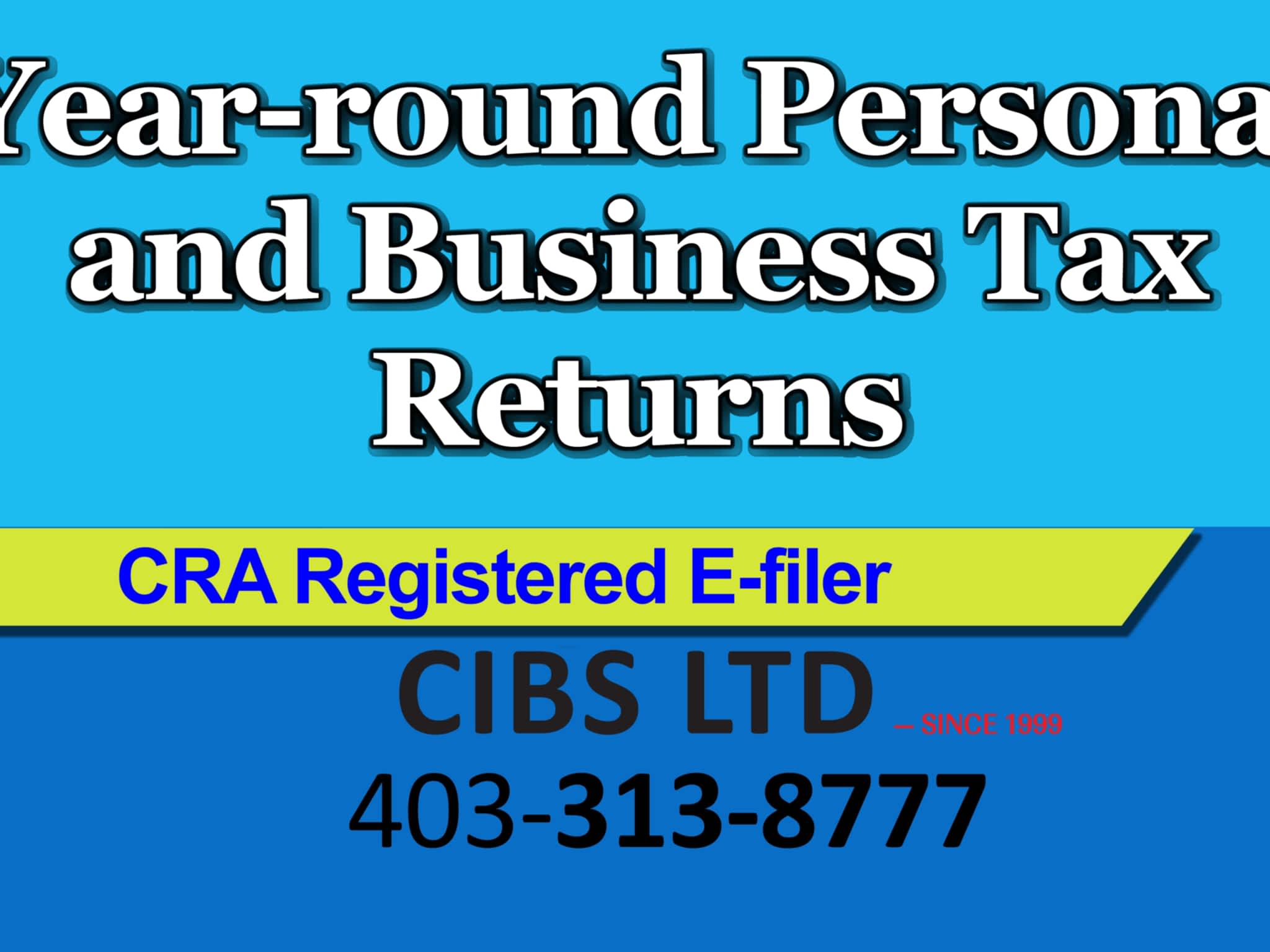 photo CIBS Ltd (1999) Year-round remote and in person Personal & Corporate Tax Preparation, Commissioner for Oaths