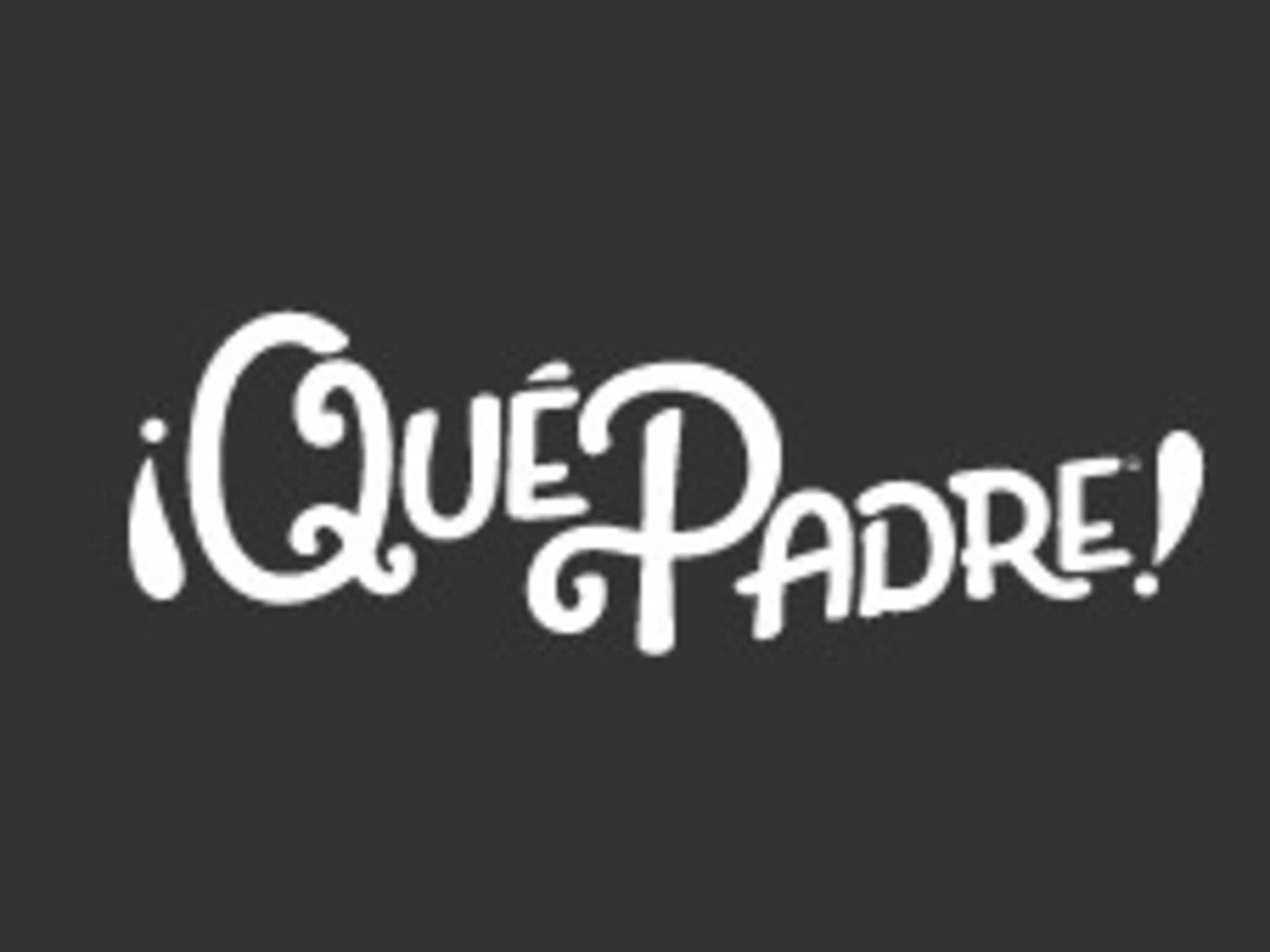 photo ¡Qué Padre!