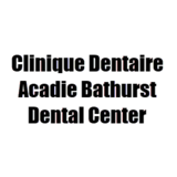 Clinique Dentaire Acadie Bathurst Dental Center - Dentists