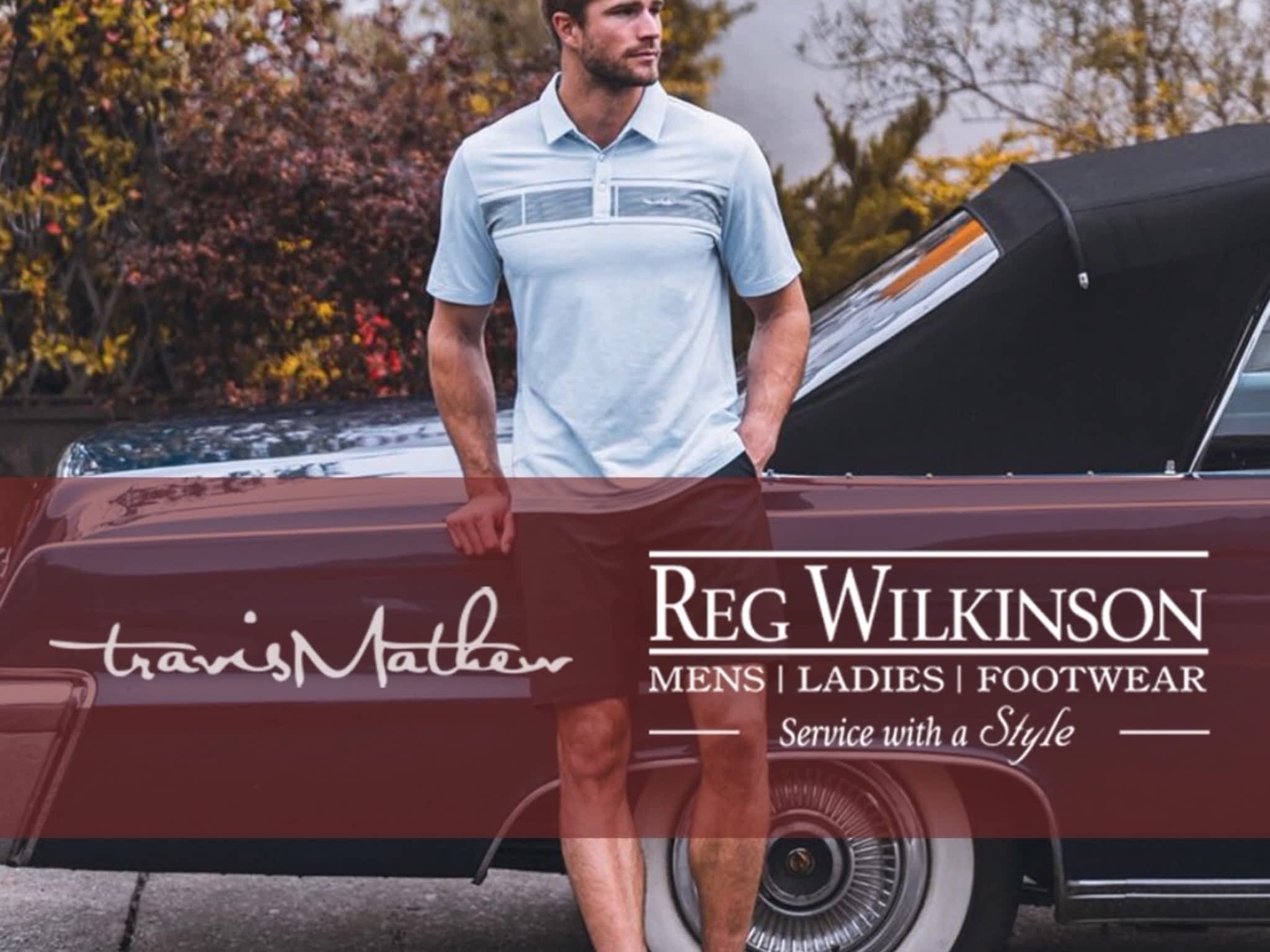 photo Reg Wilkinson Men's Wear Service With A Style