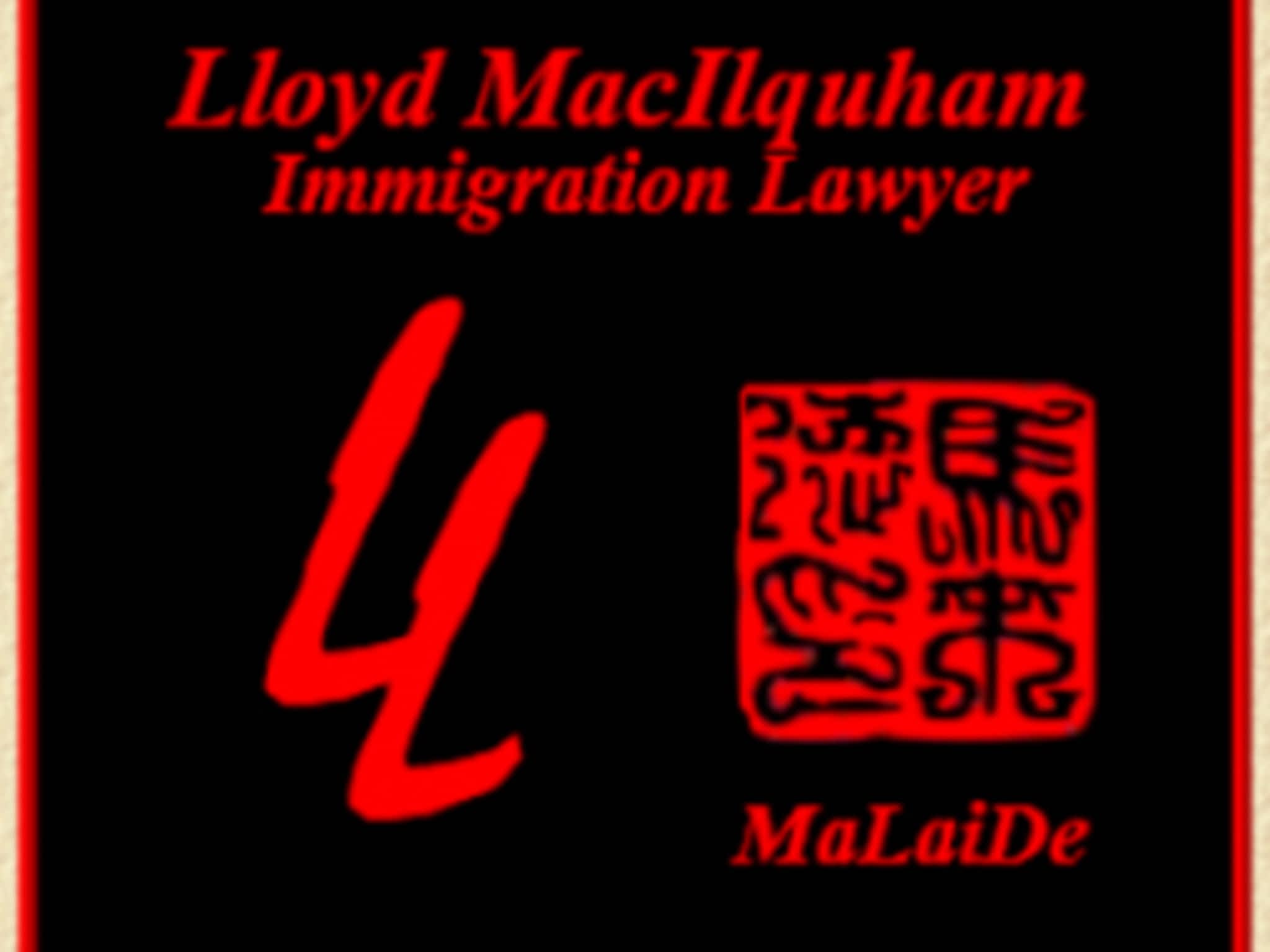 photo W Lloyd Macilquham - Lawyer - Immigration Law