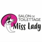 Salon Toilettage Miss Lady - Pet Grooming, Clipping & Washing