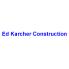Karcher Ed Construction Ltd - Excavation Contractors