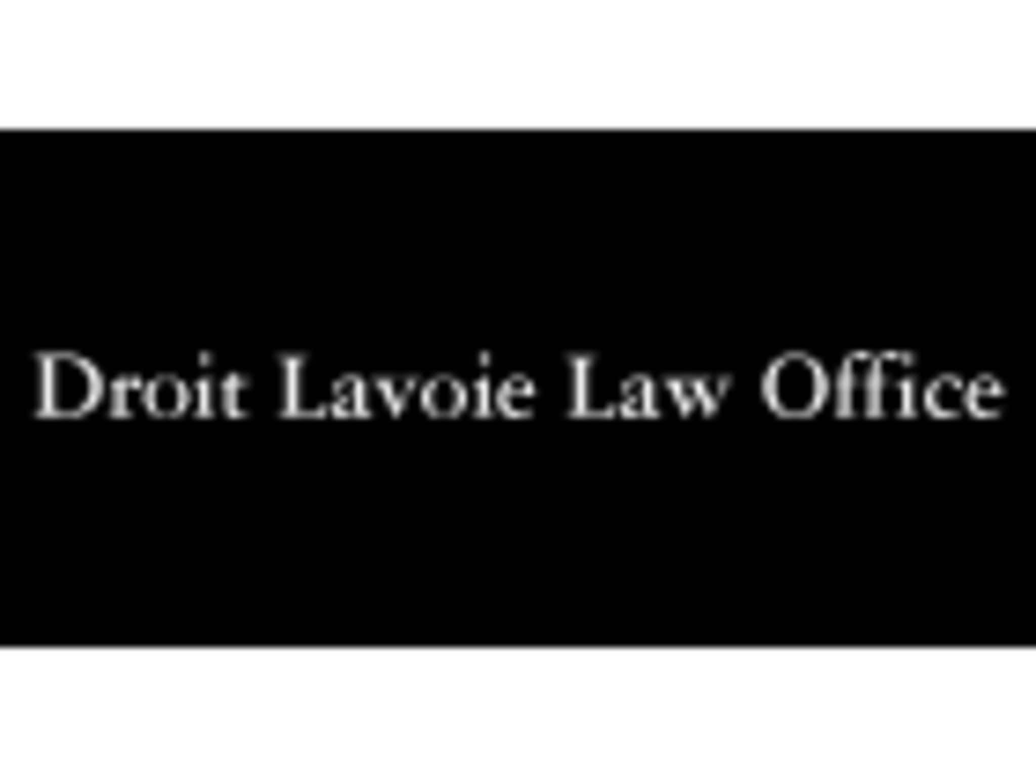 photo Droit Lavoie Law Office