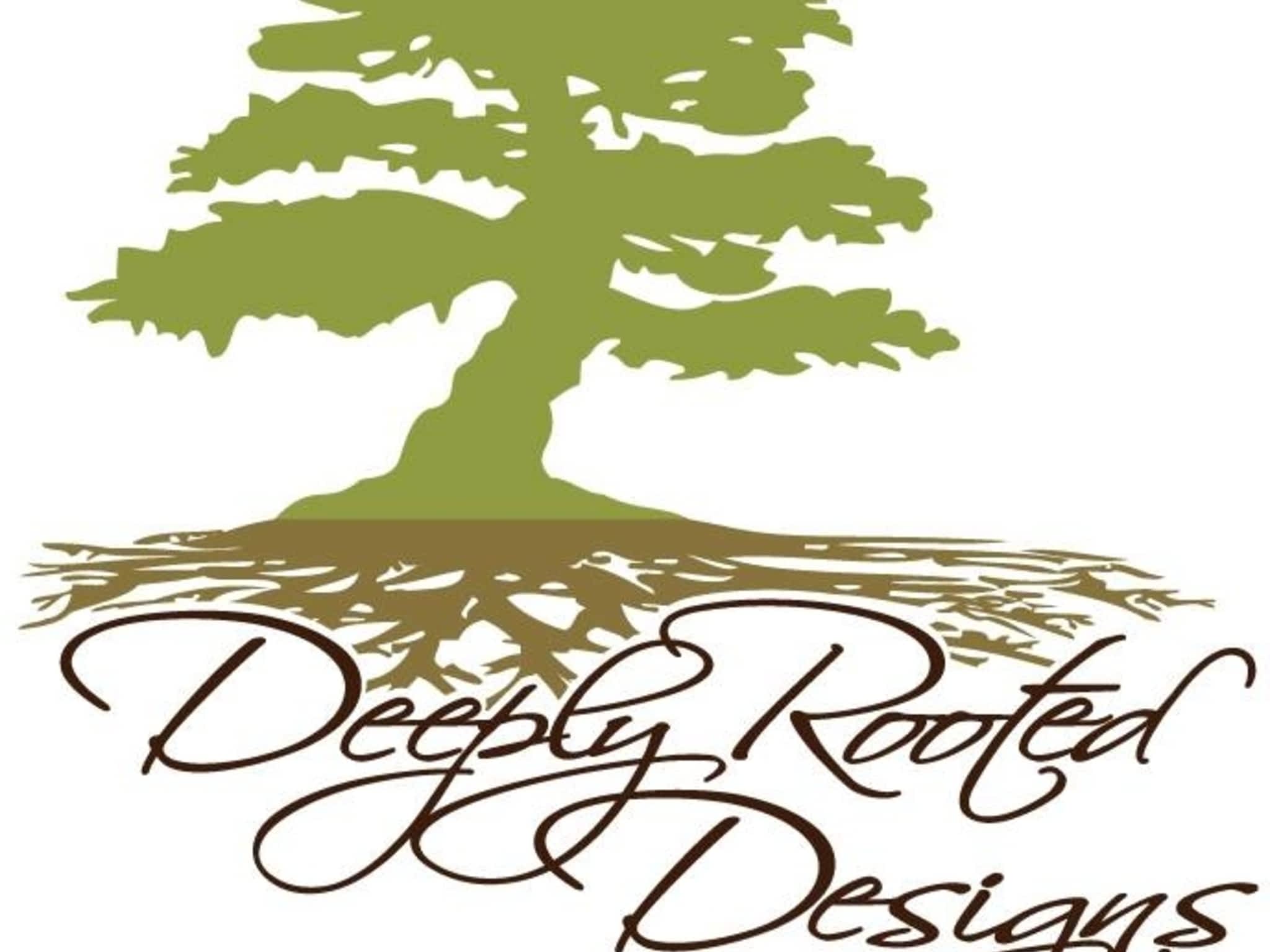 photo Deeply Rooted Designs (Bowmanville)