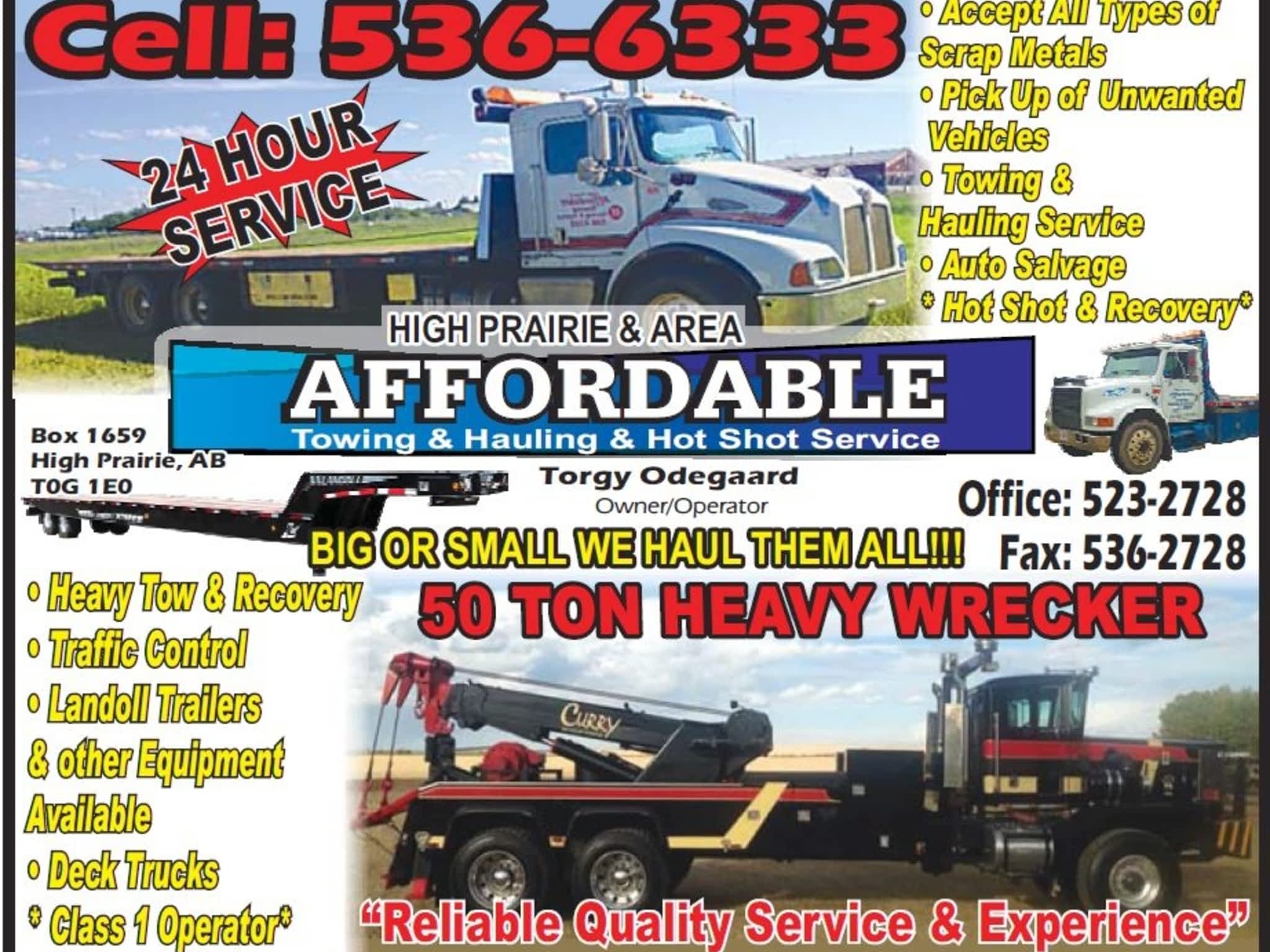 photo High Prairie Affordable Towing & Hauling & Hot Shot & Recovery Services Ltd