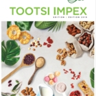Tootsi Impex Inc - Bulk Foods