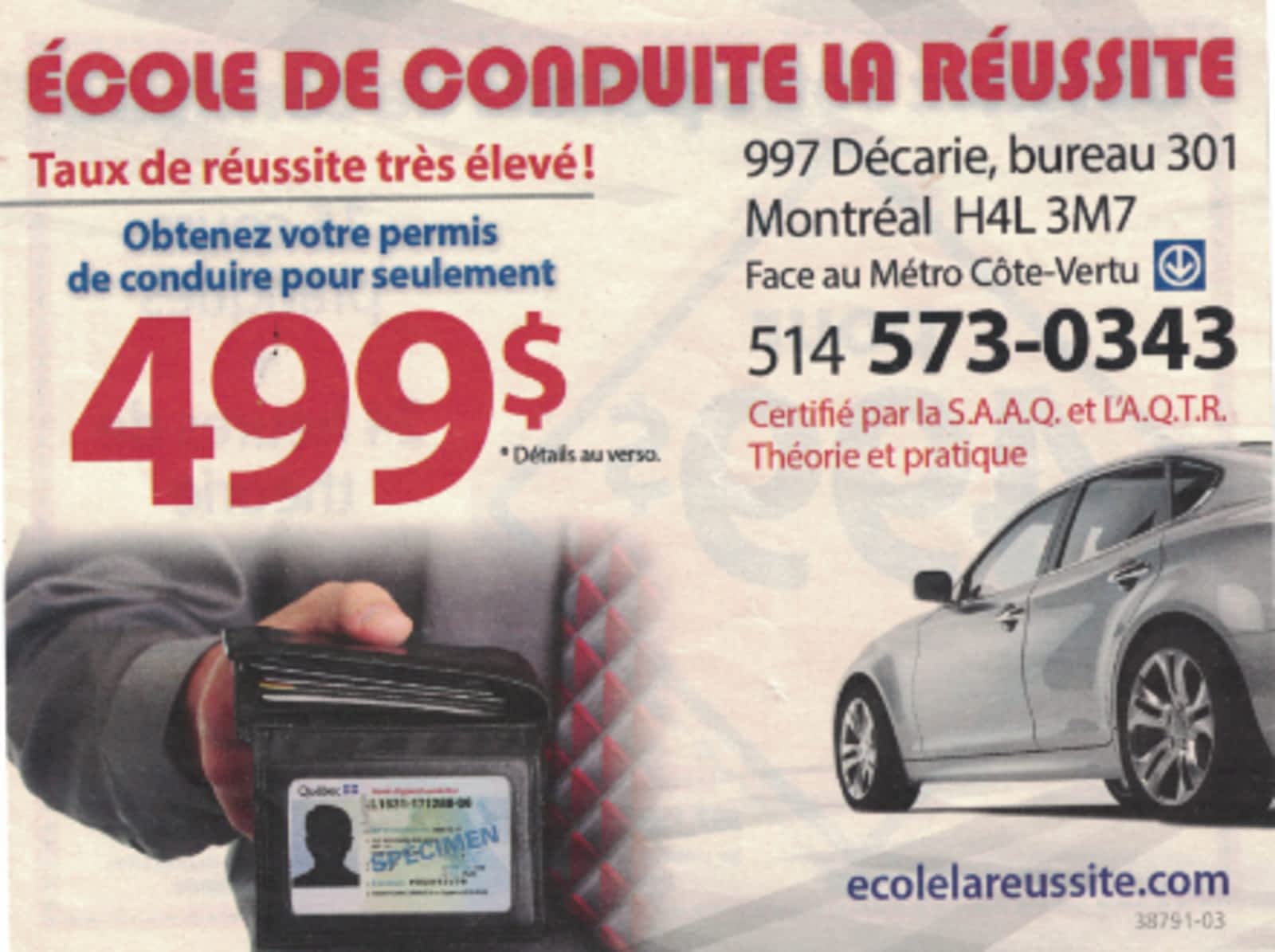 Ecole De Conduite La Reussite Horaire D Ouverture 301 997 Boul Decarie Saint Laurent Qc