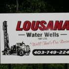 Lousana Water Wells Servicing Ltd - Water Well Drilling & Service