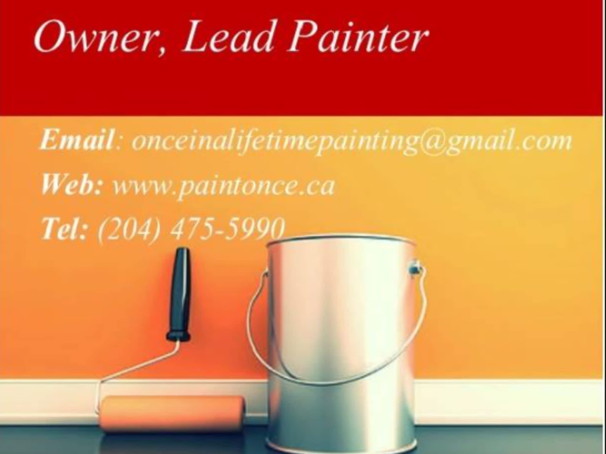 photo Once in a Lifetime Painting Company