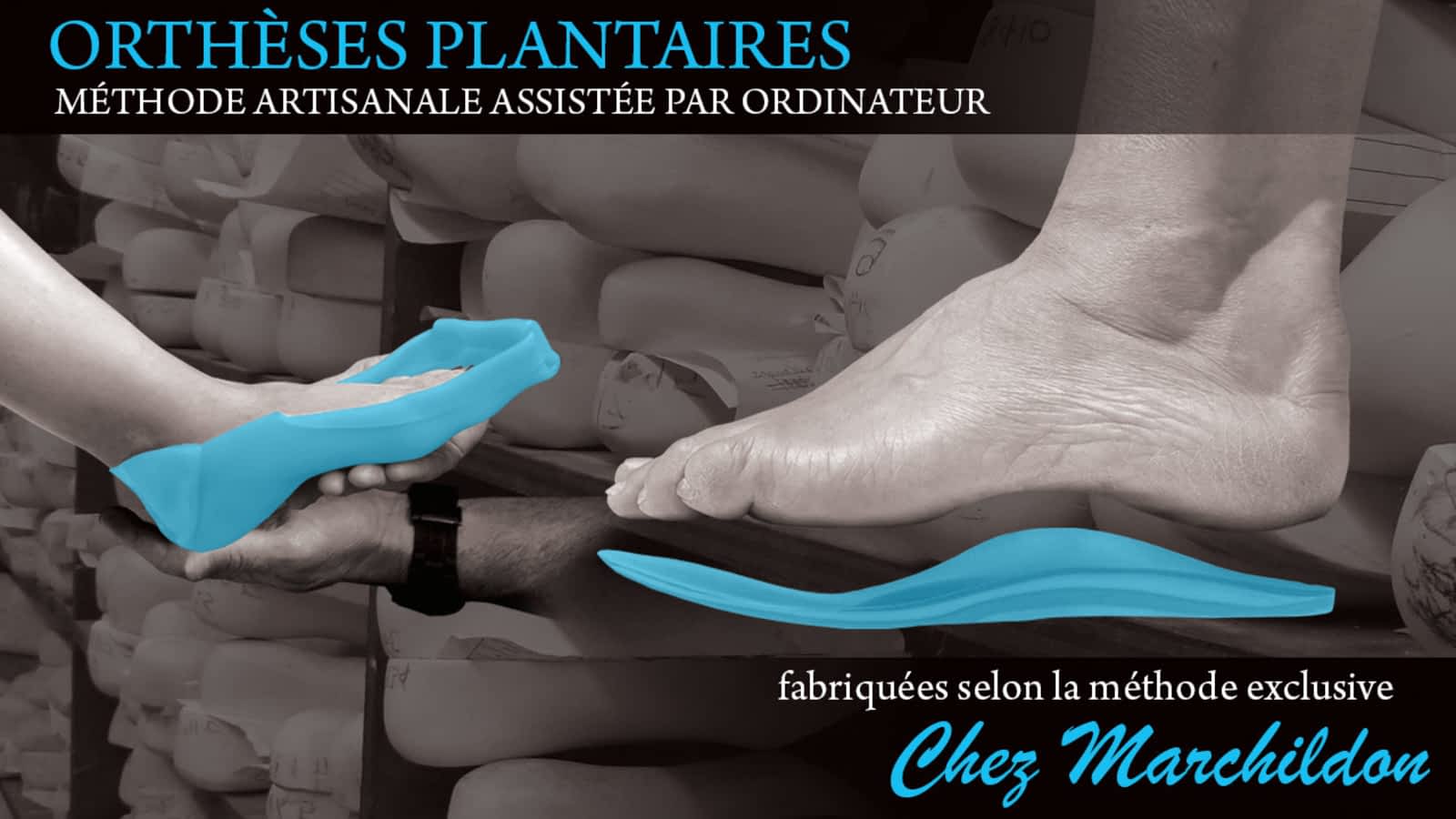 Marchildon Centre Du Pied Ortheses Chaussures