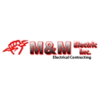 M & M Electric Inc - Électriciens