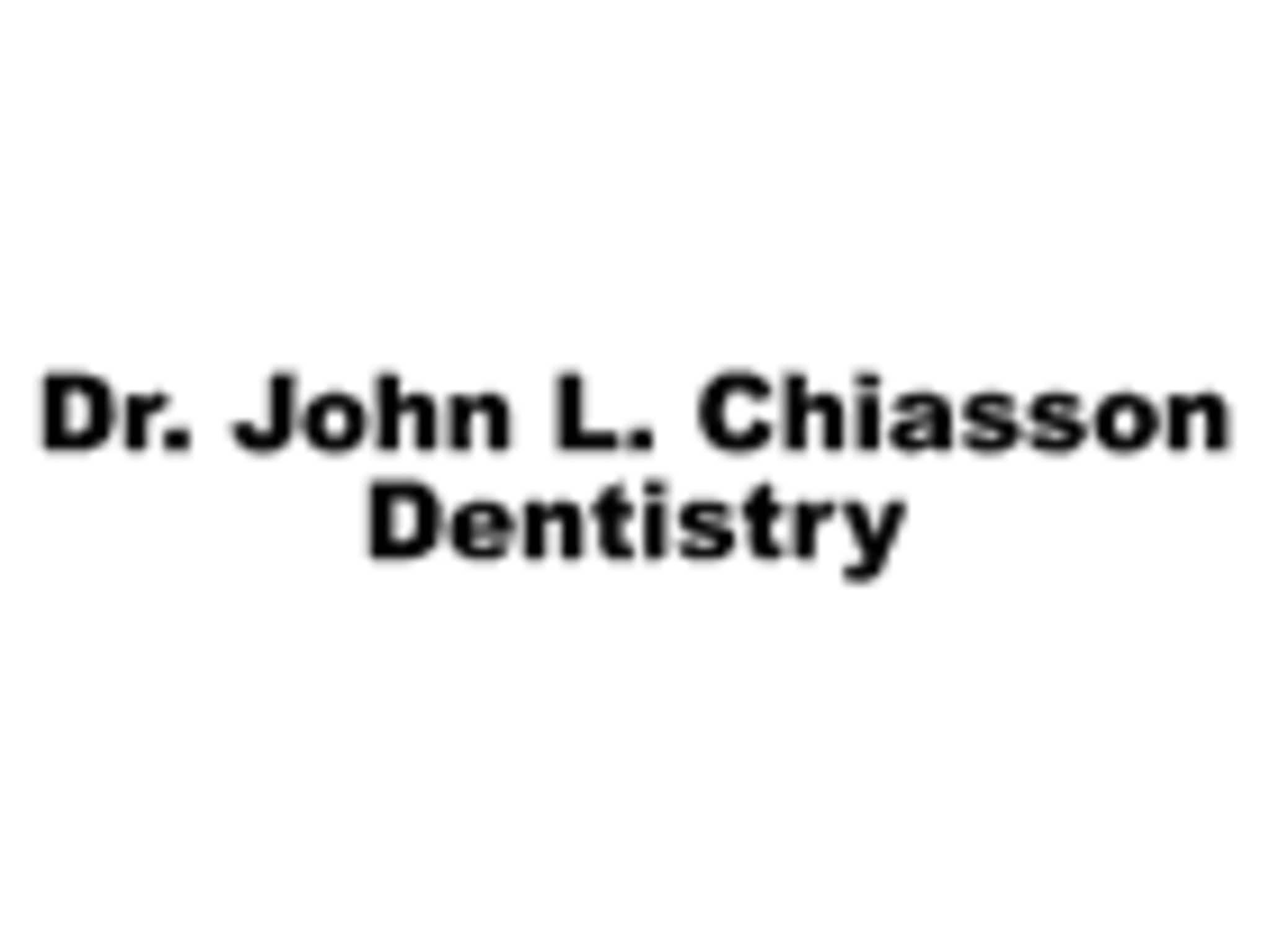 photo Dr John L. Chiasson Dentistry