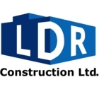LDR Construction Ltd - Building Contractors