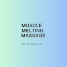Muscle Melting Massage by Makayla - Logo