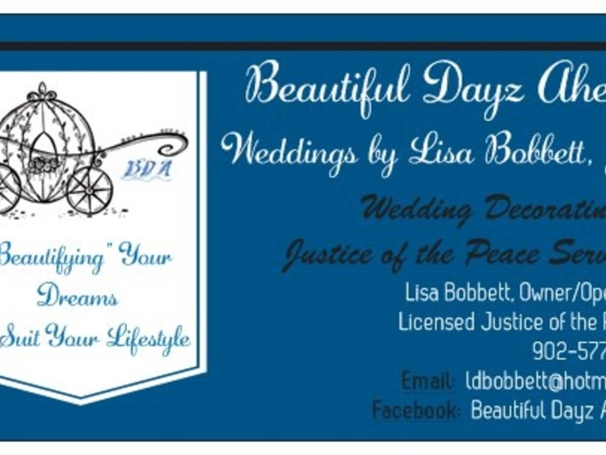 photo Beautiful Dayz Ahead - Weddings by Lisa Bobbett Justice of the Peace