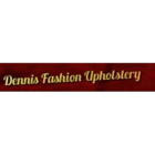 Dennis Fashion Upholstery - Upholsterers
