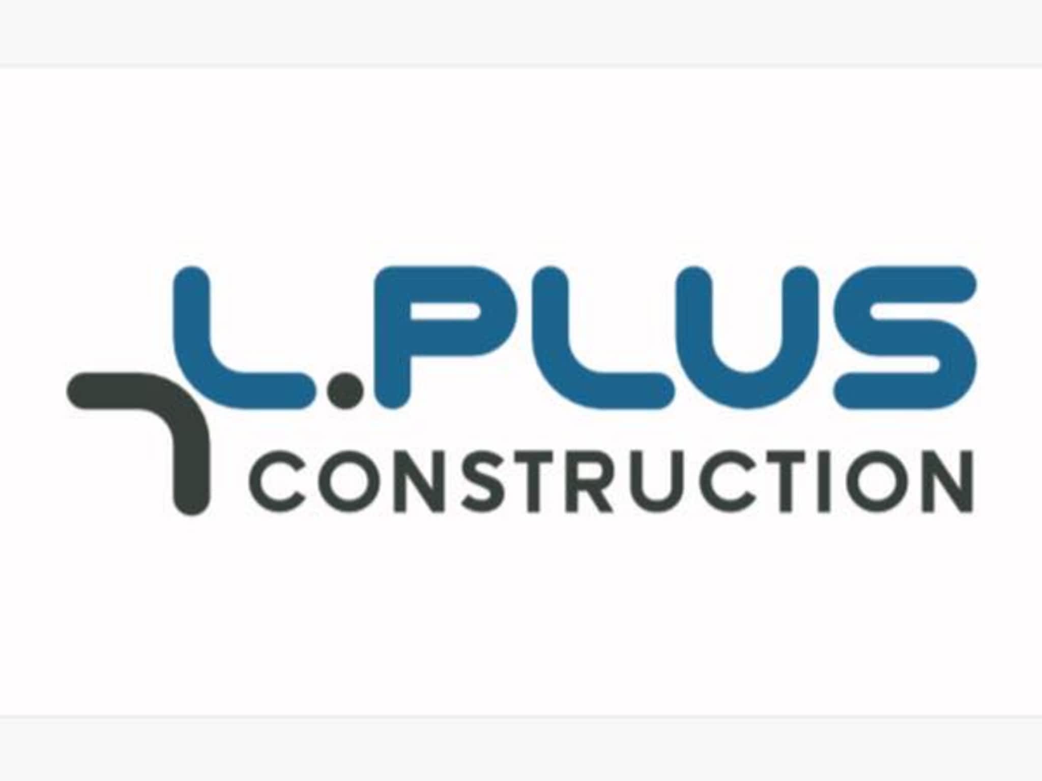 photo L Plus Construction Inc